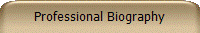 Professional Biography
